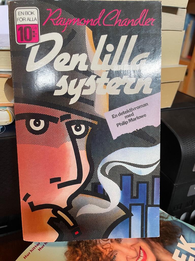 Den lilla systern - [en detektivroman med Philip Marlowe]