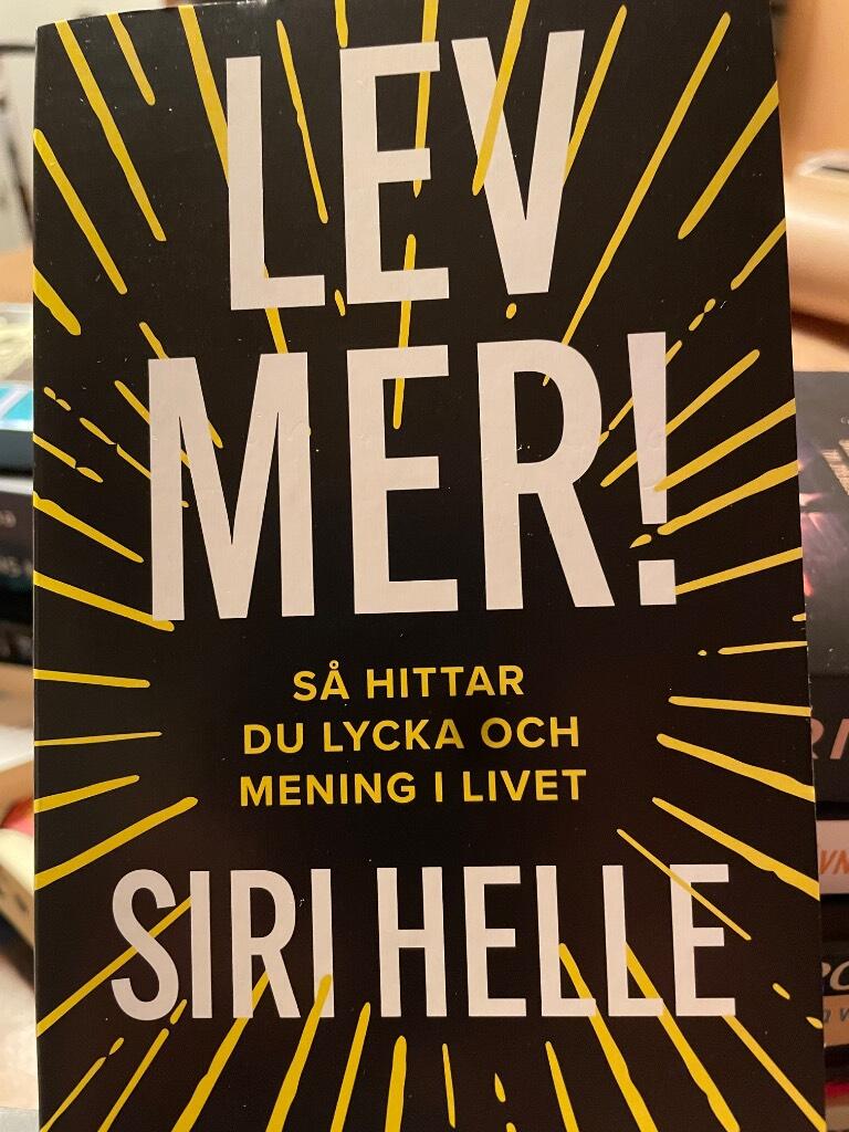 Lev mer!