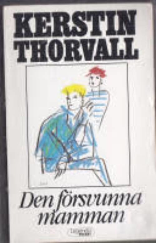 Den f&ouml;rsvunna mamman : roman