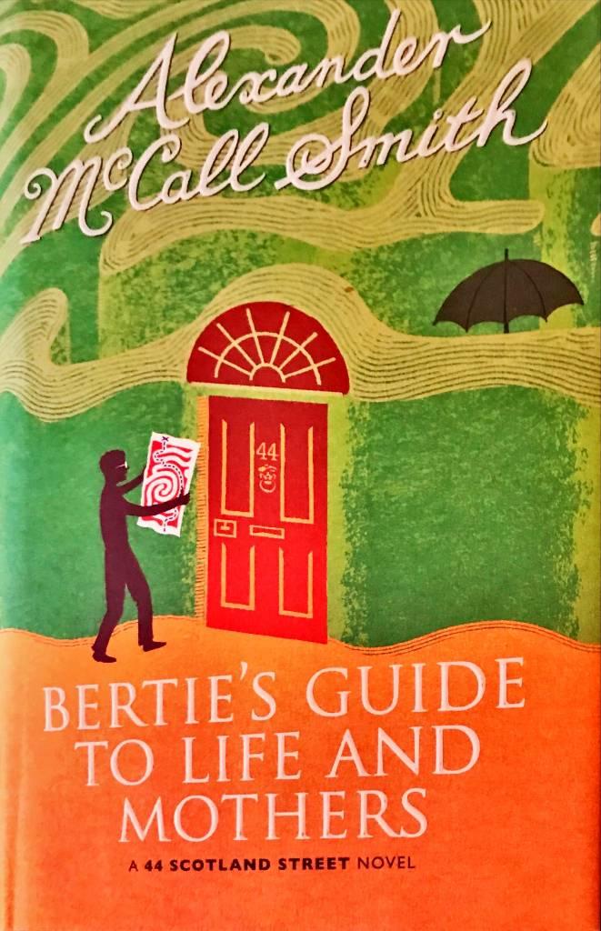 Bertie's guide to life and mothers