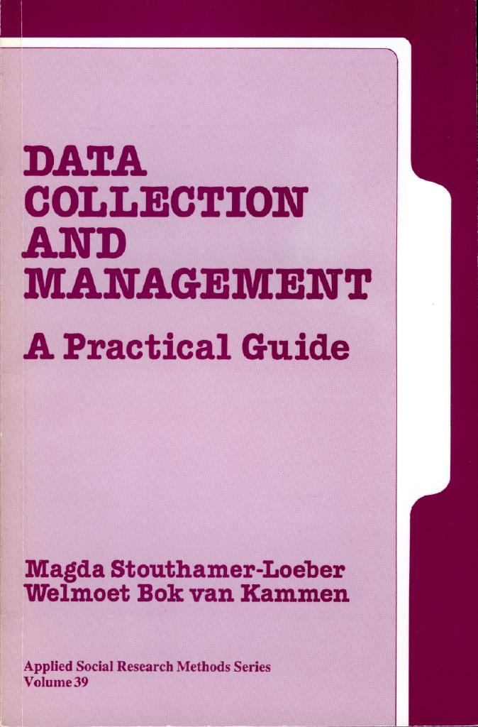 Data collection and management : a practical guide
