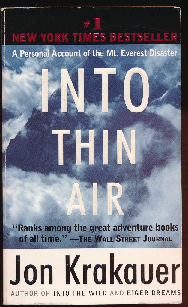 Into thin air : a personal account of the Mount Everest disaster