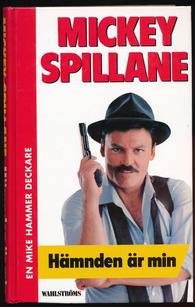 H&auml;mnden &auml;r min - [en Mike Hammer deckare]