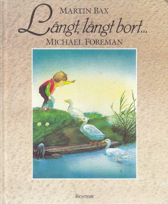 L&aring;ngt, l&aring;ngt bort-