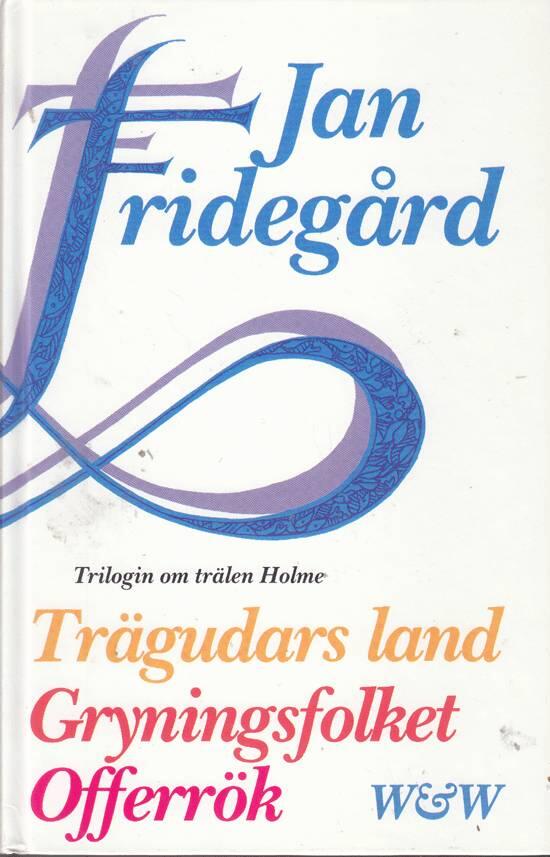 Trägudars land : Gryningsfolket ; Offerrök