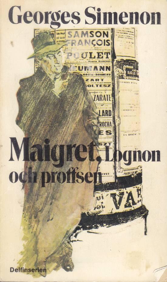 Maigret, Lognon och proffsen