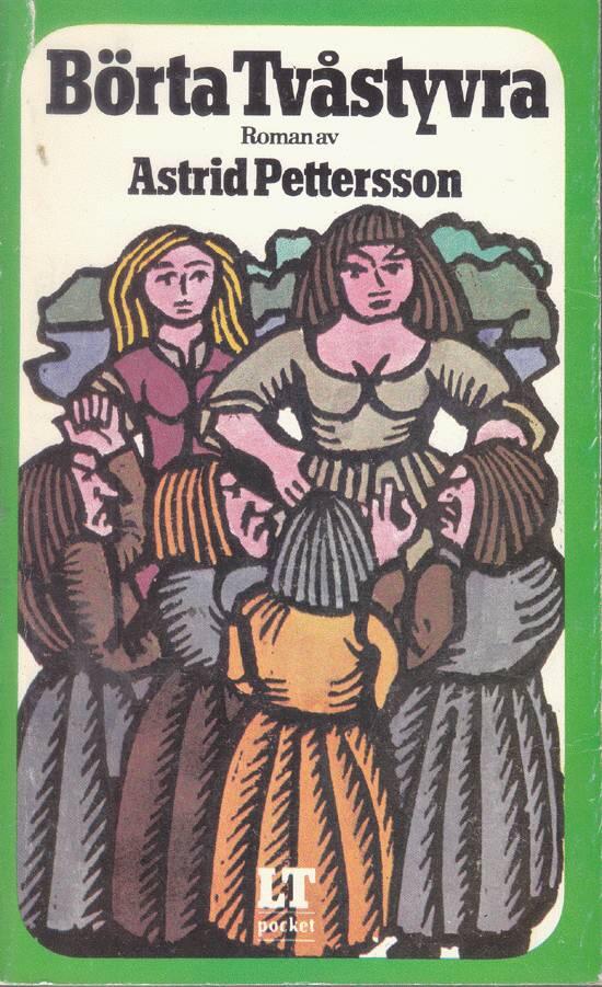 B&ouml;rta Tv&aring;styvra : roman