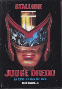 Judge Dredd : &aring;r 2139 : en man &auml;r lagen