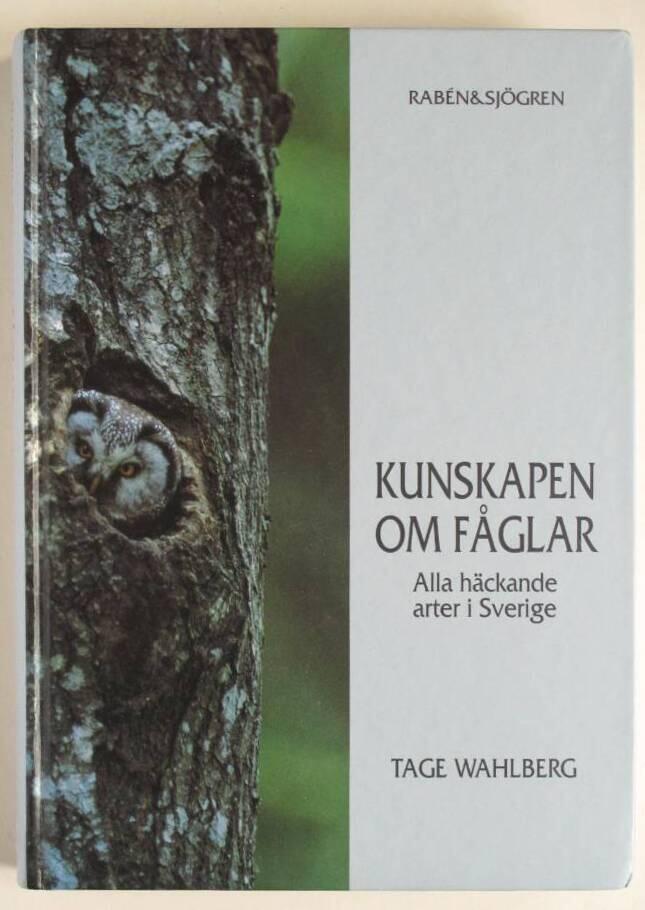 Kunskapen om fåglar : alla häckande arter i Sverige