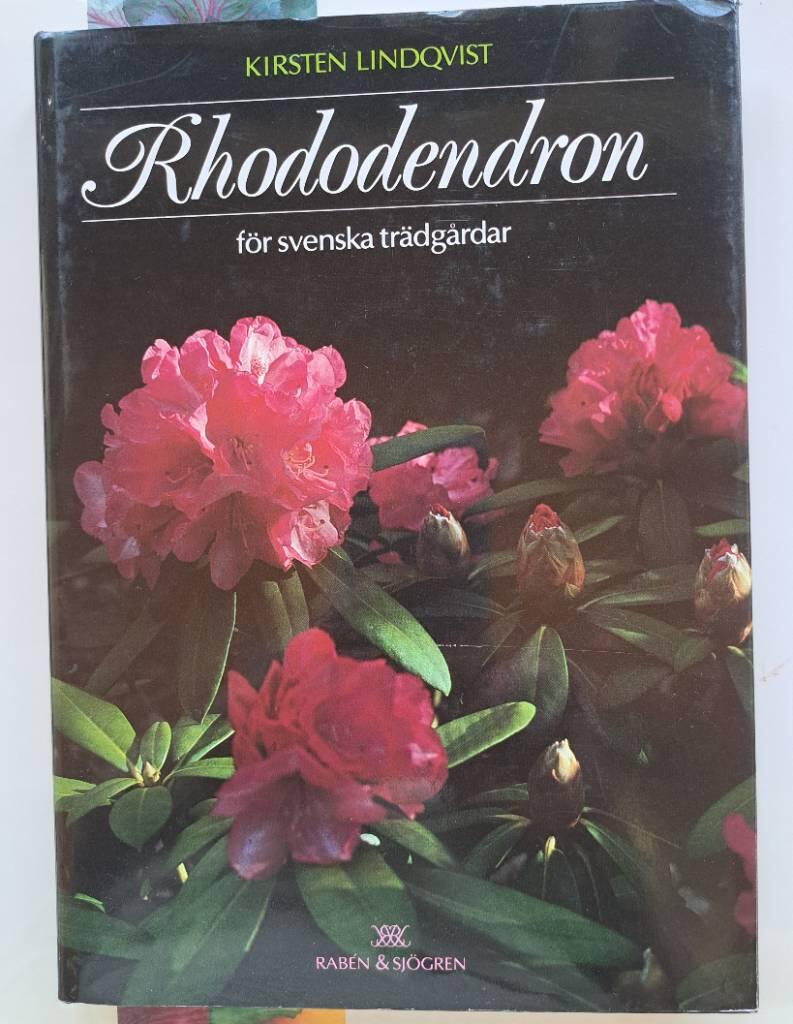 Rhododendron f&ouml;r svenska tr&auml;dg&aring;rdar