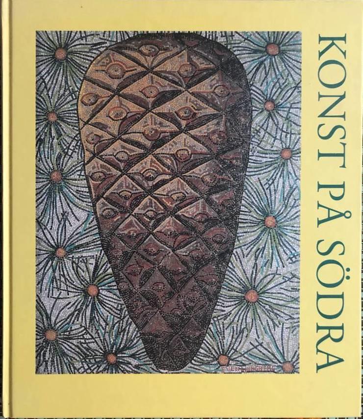 Konst p&aring; S&ouml;dra : S&ouml;dra-koncernens konst