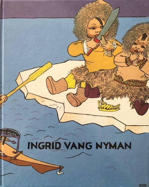 Ingrid Vang Nyman : Kungliga biblioteket 17 januari-17 april, Vimmerby 16 maj-28 september 2003