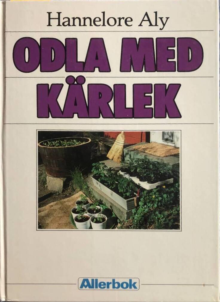 Odla med kärlek