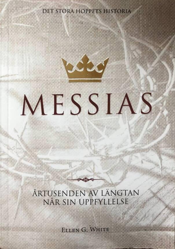 Messias - årtusenden av längtan når sin uppfyllelse