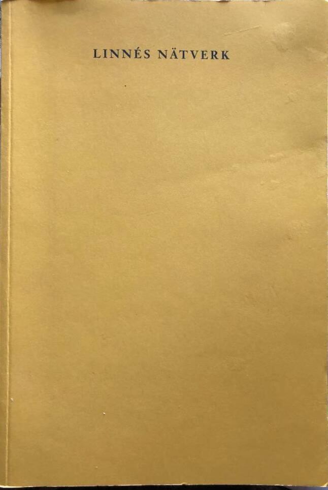 Linn&eacute;s n&auml;tverk: utst&auml;llning Kungl. biblioteket 13 december 2007 - 12 januari 2008