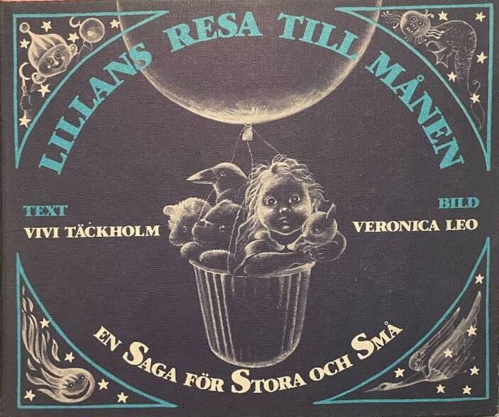 Lillans resa till m&aring;nen : en saga f&ouml;r stora och sm&aring;