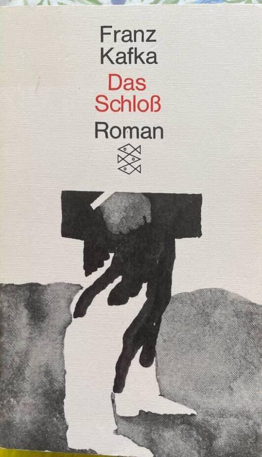 Das Schloss - Roman