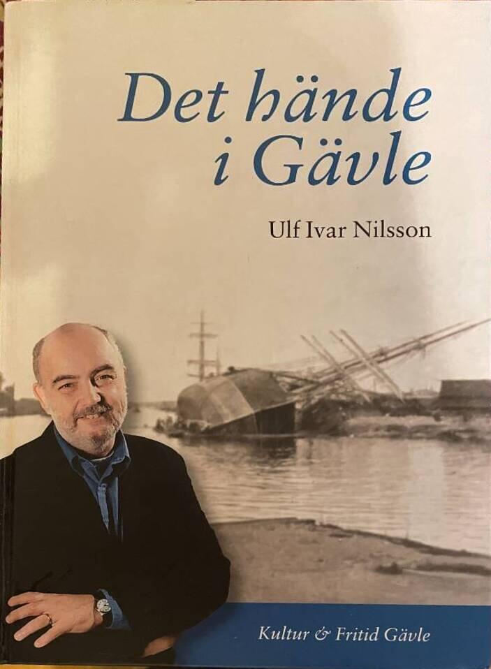 Det h&auml;nde i G&auml;vle