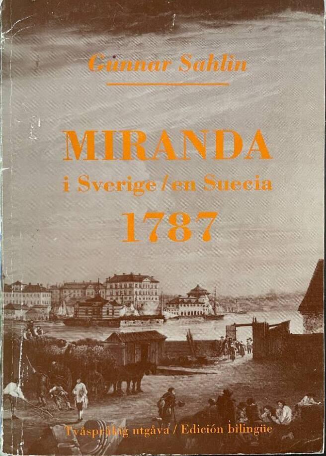 Miranda i Sverige 1787 : Miranda en Suecia 1787
