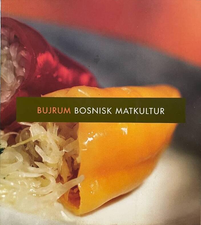 Bujrum - bosnisk matkultur