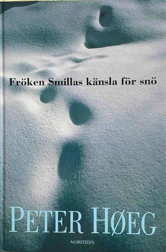 Fr&ouml;ken Smillas k&auml;nsla f&ouml;r sn&ouml;