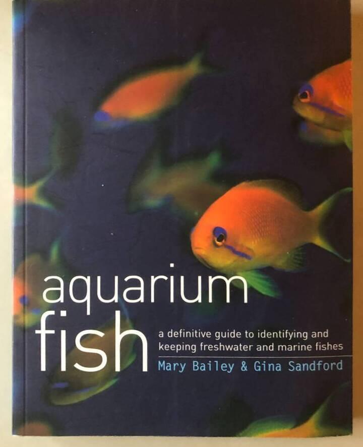 Aquarium fish - a definitive guide to identifying and keeping freshwater an