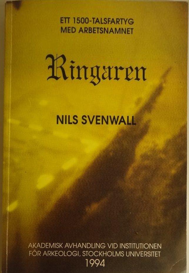 Ett 1500-talsfartyg med arbetsnamnet Ringaren