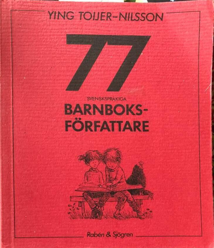 77 svenskspr&aring;kiga barnboksf&ouml;rfattare