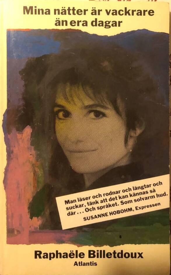 Mina n&auml;tter &auml;r vackrare &auml;n era dagar