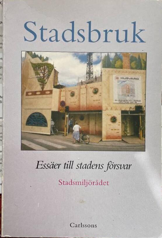 Stadsbruk - ess&auml;er till stadens f&ouml;rsvar