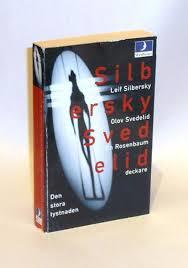 Den stora tystnaden : [en Rosenbaumdeckare]