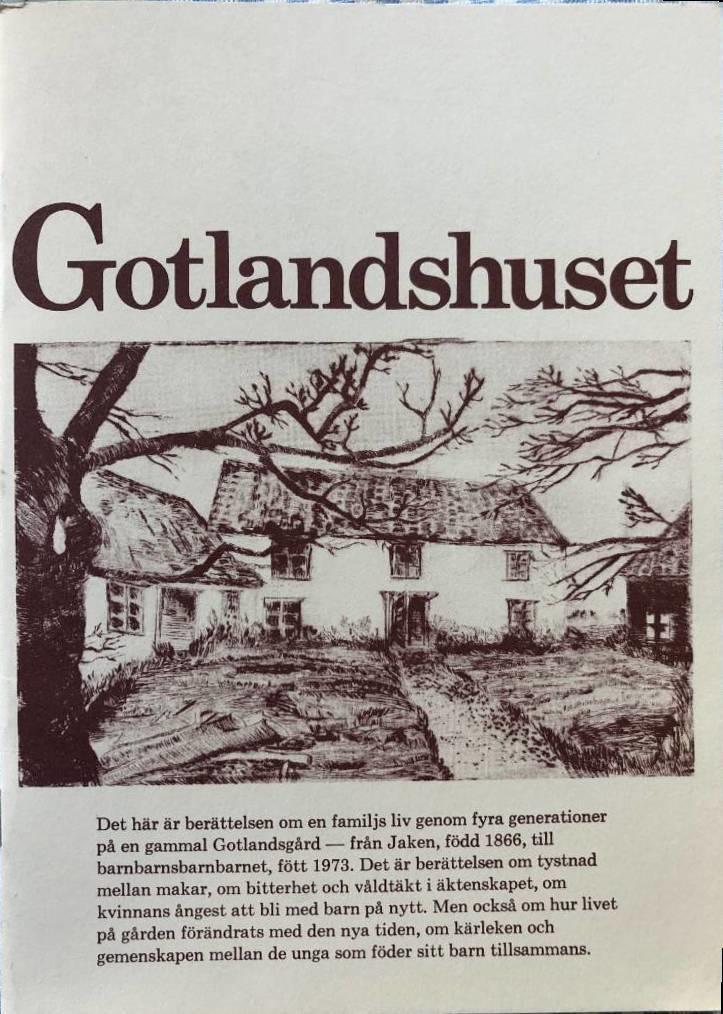 Gotlandshuset : en ber&auml;ttelse