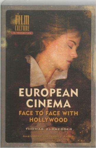 European cinema : face to face with Hollywood