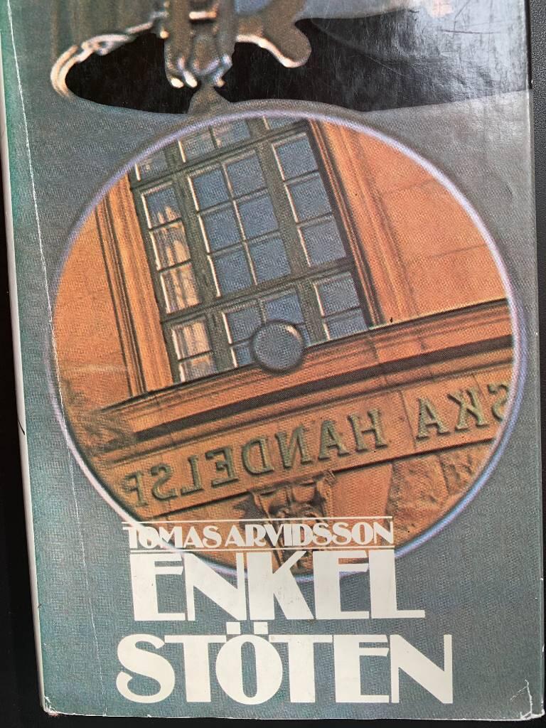 Enkelst&ouml;ten : psykologisk thriller