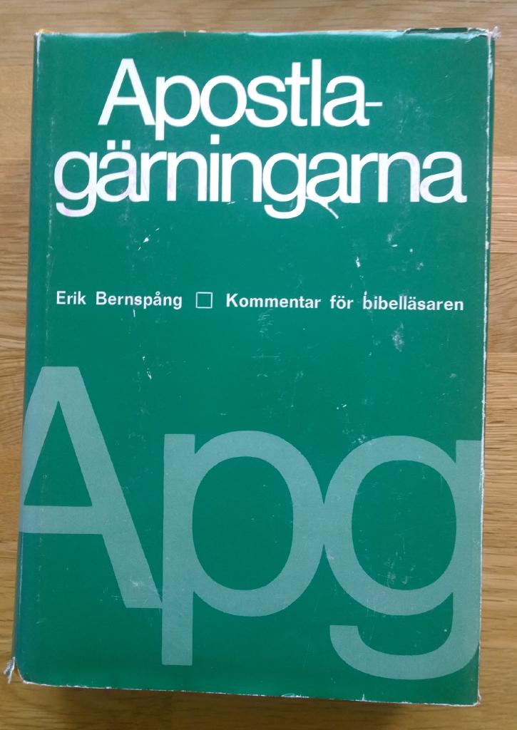 Apostlagärningarna : kommentar för bibelläsaren