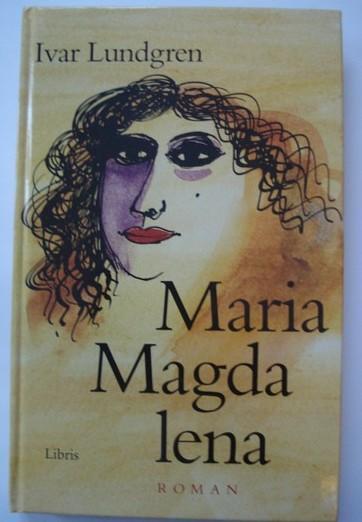 Maria Magdalena : roman