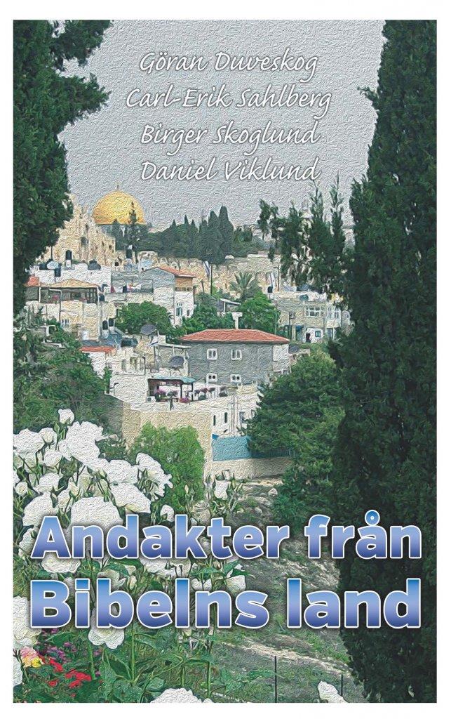 Andakter fr&aring;n Bibelns land