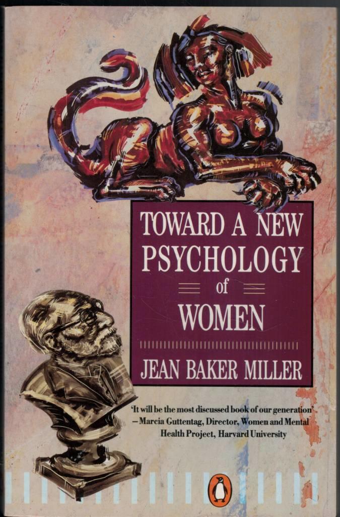 Toward a new psychology of women