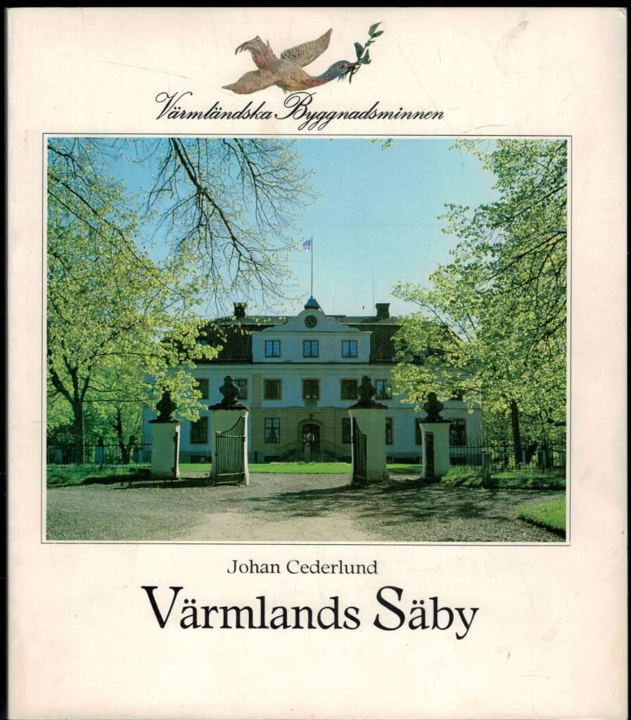 V&auml;rmlands S&auml;by : en herrg&aring;rdsmonografi