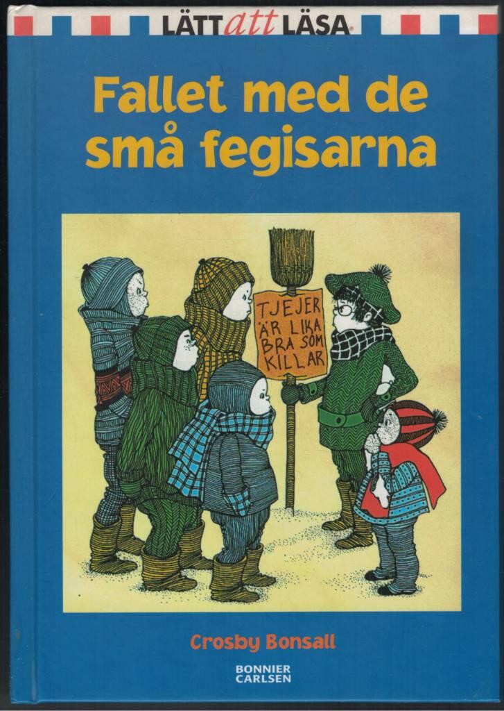 Fallet med de sm&aring; fegisarna