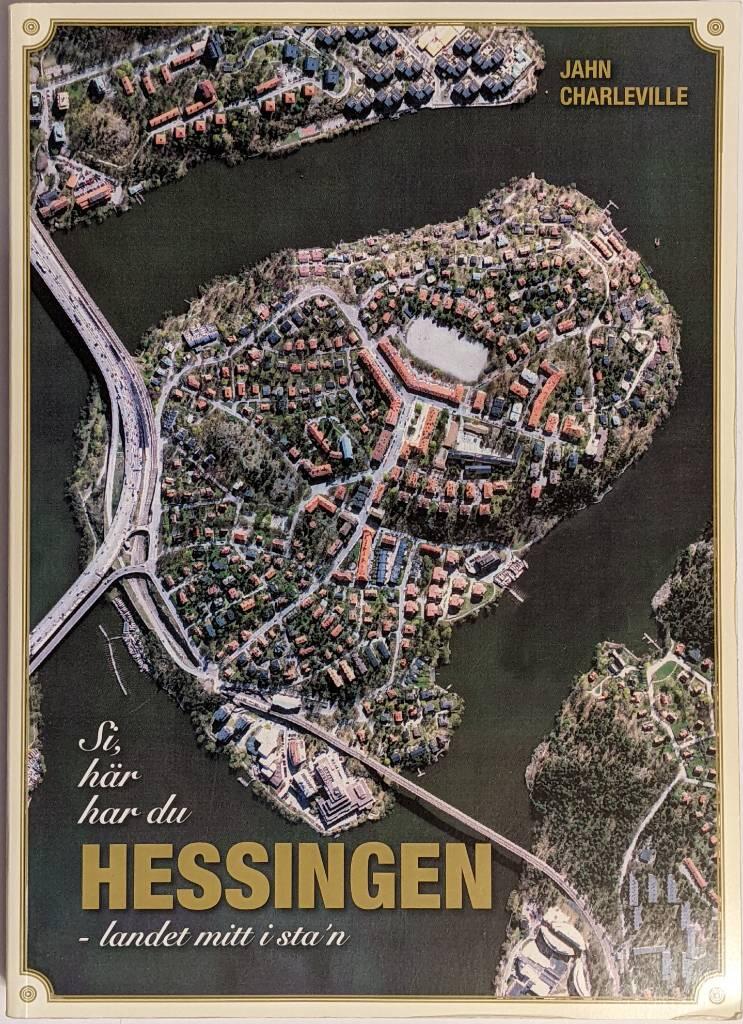 Si, här har du Hessingen : [landet mitt i stan]