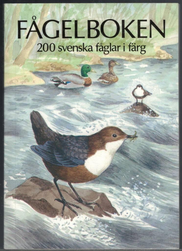 Fågelboken : 200 svenska fåglar i färg