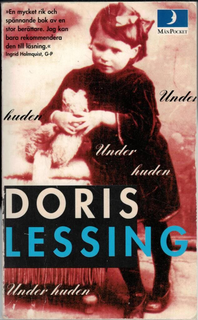 Under huden : del 1 av min självbiografi fram till 1949