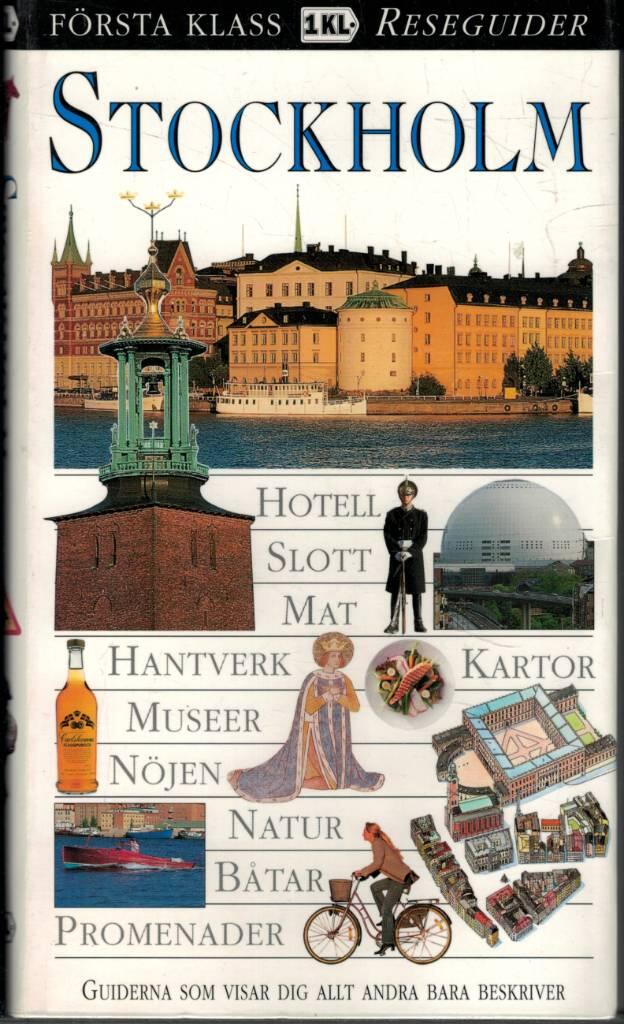 Stockholm : [hotell, slott, mat, hantverk, kartor ...]