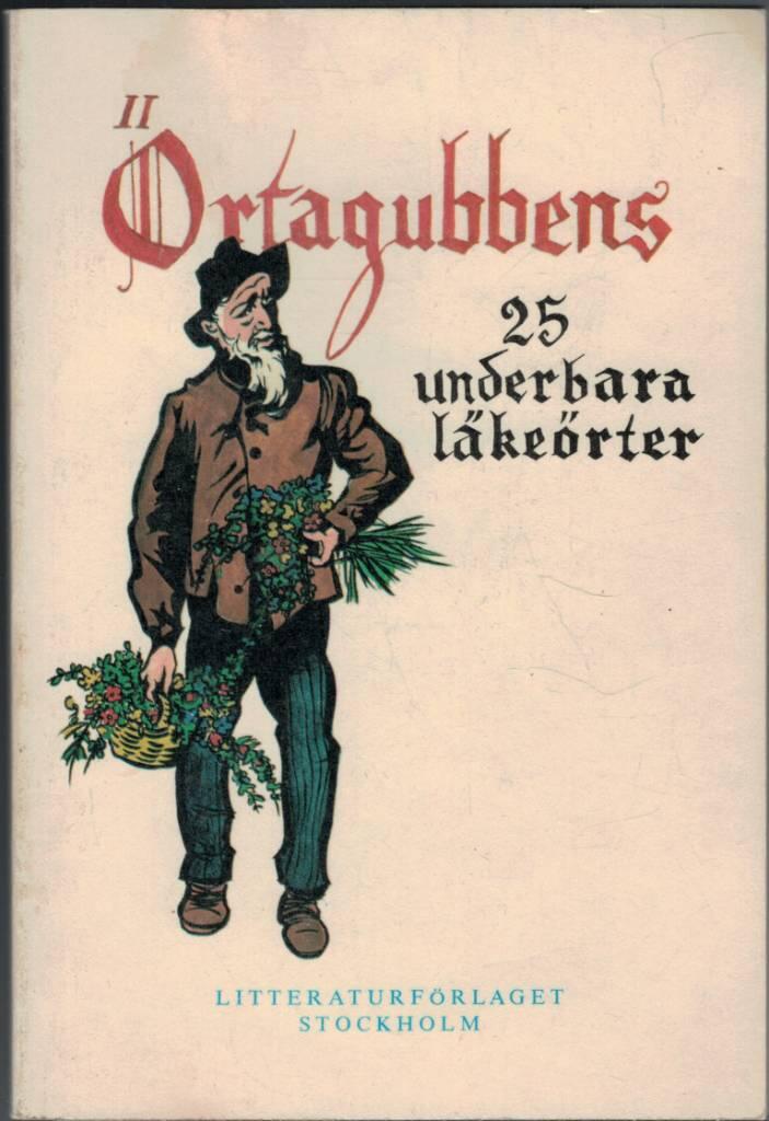 Örtagubbens 25 underbara läkeörter