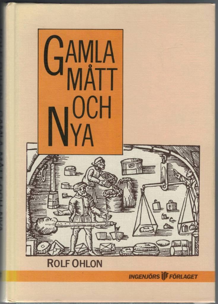Gamla m&aring;tt och nya