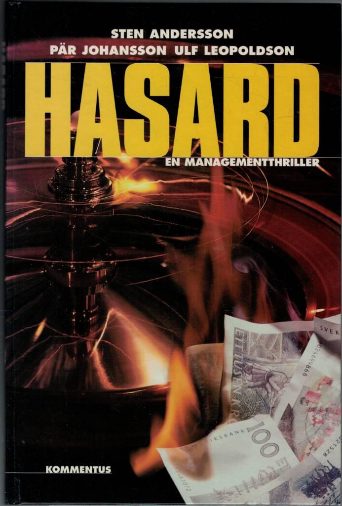 Hasard eller Konsten att styra ett tj&auml;nstef&ouml;retag : en managementthriller