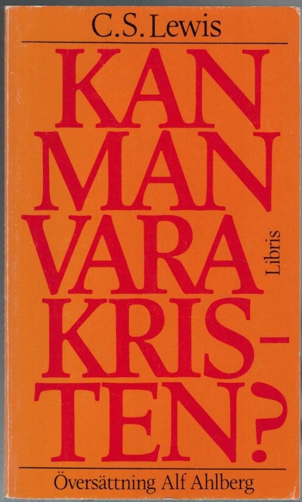 Kan man vara kristen?