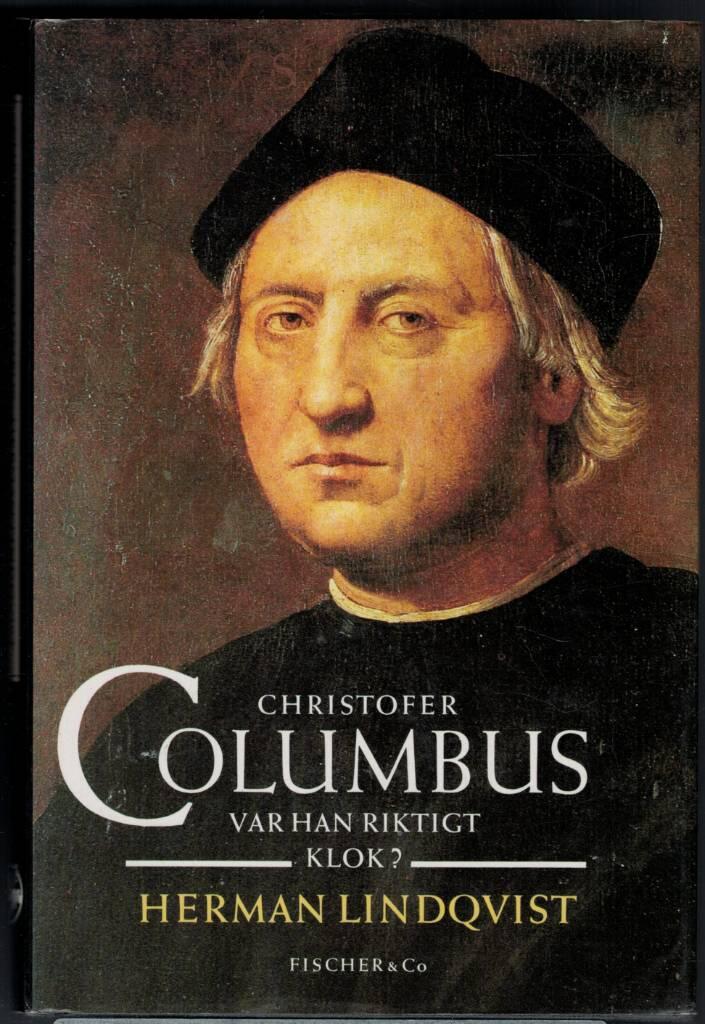Christofer Columbus : var han riktigt klok?