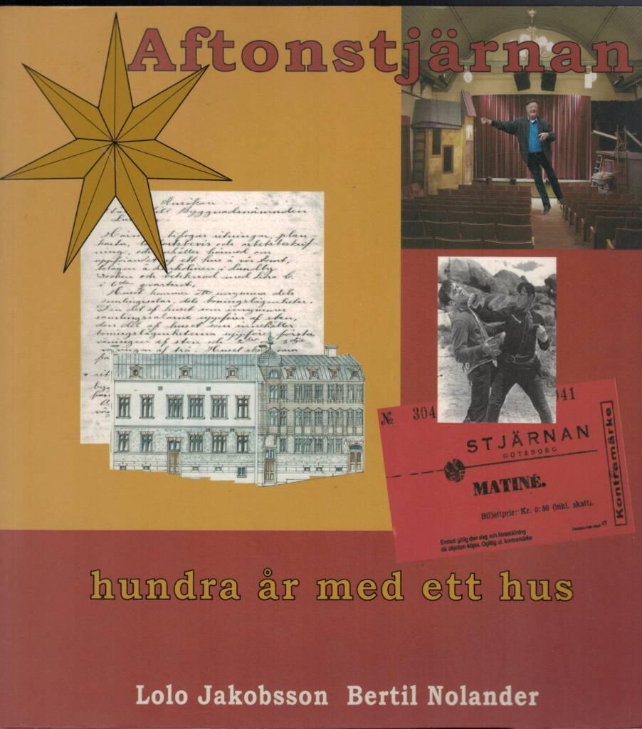Aftonstj&auml;rnan - 1903-2003 : 100 &aring;r med ett hus